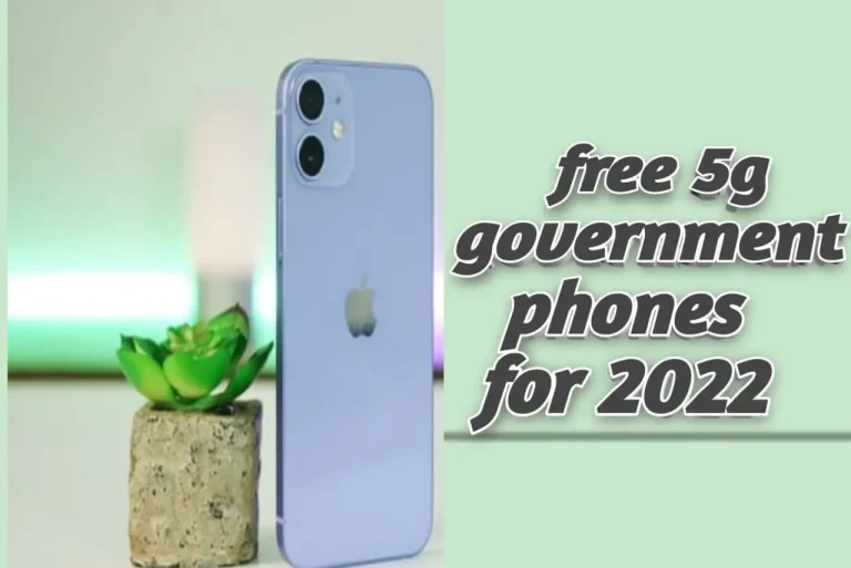 Free 5G Government Phones 2023: How to Get | Unlimited Data