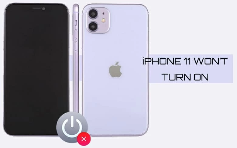 iPhone 11 Won't Turn On