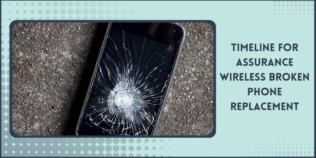 Assurance Wireless Broken Phone Replacement