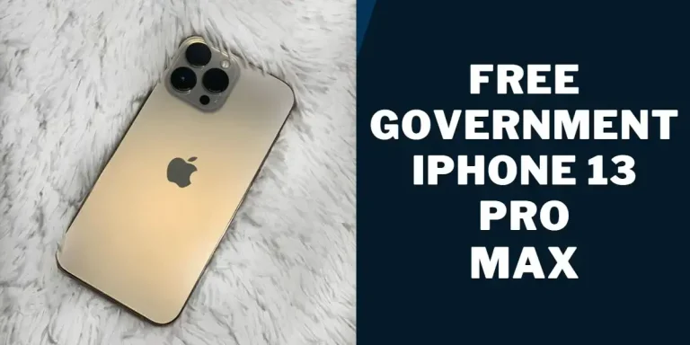 How to Get a Free Government iPhone 13 Pro Max: Easy Steps