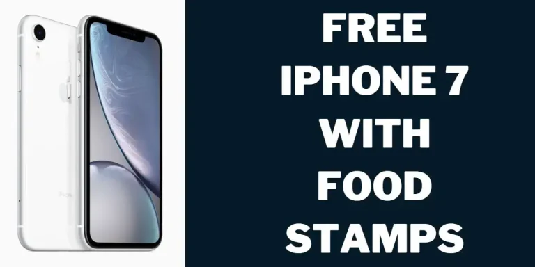 How to Get a Free iPhone 7 With Food Stamps: Top 5 Programs