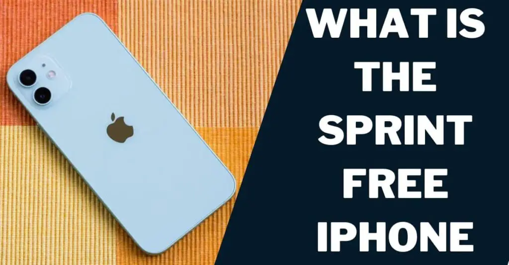 Sprint Free IPhone