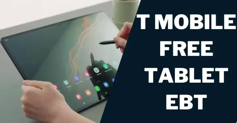 T Mobile Free Tablet EBT (now ACP): How to Get Yours Today