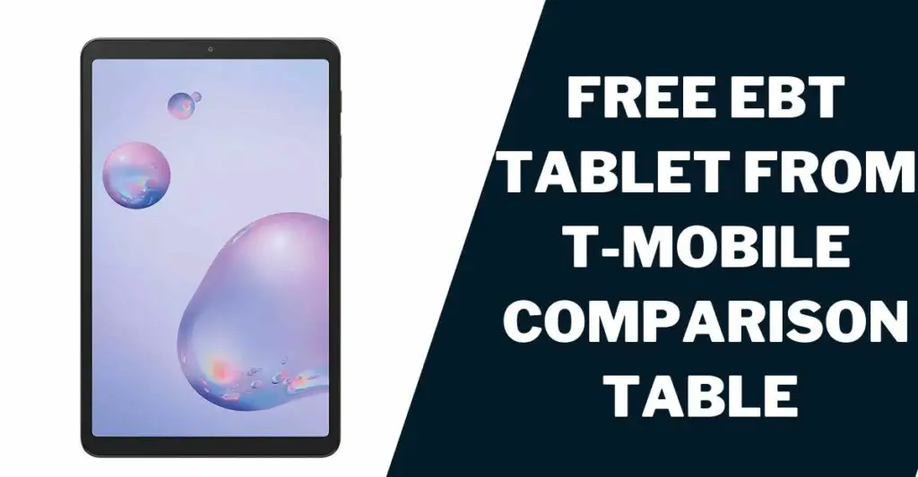 T Mobile Free Tablet EBT 