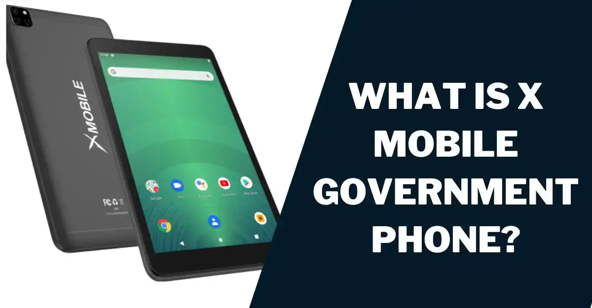 X Mobile Government Phone