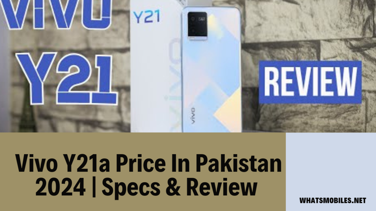 Vivo Y21a Price In Pakistan 