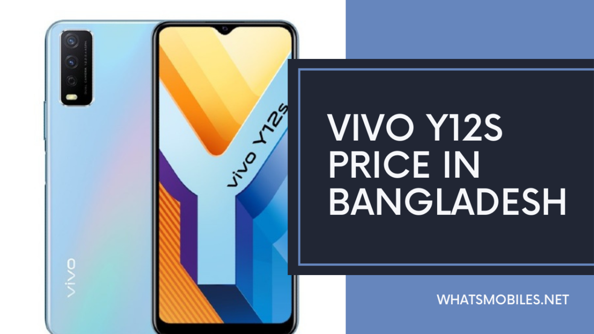 Vivo Y12s Price in Bangladesh