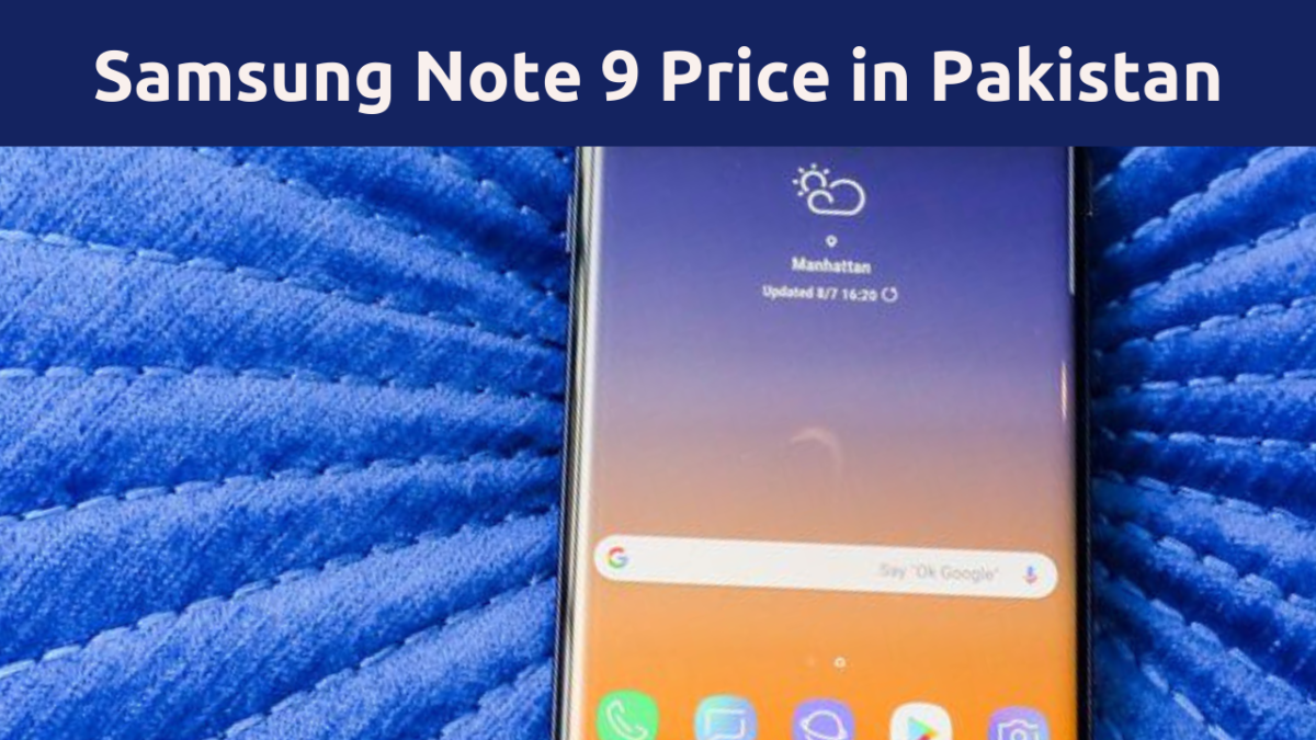 Samsung Note 9 Price in Pakistan